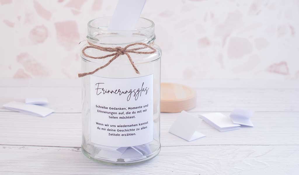 DIY Geschenkglas Erinnerungsglas zum Abschied